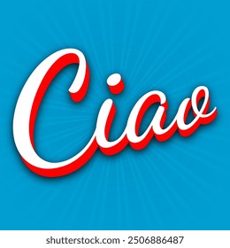 3D Text template for the word Ciao, Italian greeting for Goodbye or Hello
