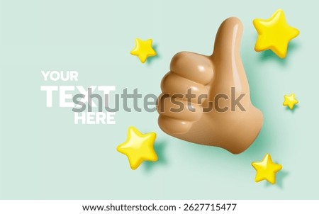 3D thumbs up with floating yellow stars and text space for positive, motivational, or approval message.