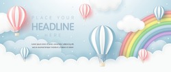 3D Vector With Hot Air Balloon, Cloud And Rainbow In Blue Sky Background For Kid Banner, Baby Shower, Birthday Greeting Card, Children's Day, Valentine's Day, Social Media, Wallpaper, Website, Sale