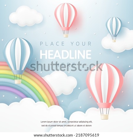 3D vector with hot air balloons and a rainbow in the blue sky background for kids banner, birthday greeting card, baby shower party, Children's day, Mother's, Valentine's Day, social media wallpaper