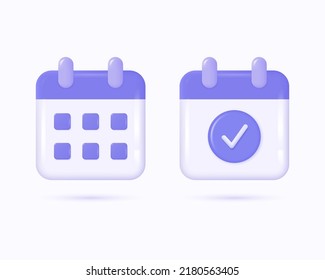 3d vector illustration of calendar and check mark in realistic style isolated on white background.