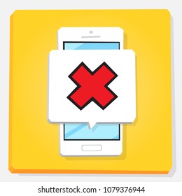 3d vector illustration of smartphone. Isometric flat design. Mobile phone window with notification about failure or error. Red cross mark.