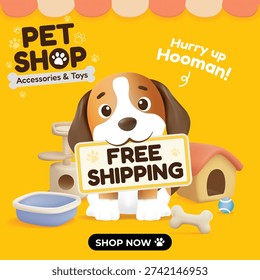 3D vector illustration of a square pet shop banner featuring a cute dog holding a "Free Shipping" sign. Includes dog house, cat tree, and pet toys on a yellow background for e-commerce