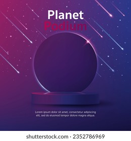 3D Vector product display stand podium banner. Space scene with planet, comet, star, universe and galaxy background. Blank showcase, sale template, cosmetic presentation mockup with empty round stage