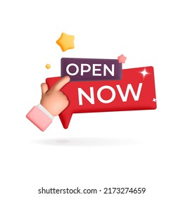 3d vector red open now banner with clicking hand symbol and glossy yellow stars design illustration. 3d hand touch speech bubble gesture. Business and web concept.