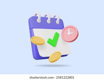3D vector render illustration of a notebook style calendar icon with a check mark in the center with a clock and gold coins, salary concept. budget planning and managing financial transactions, time