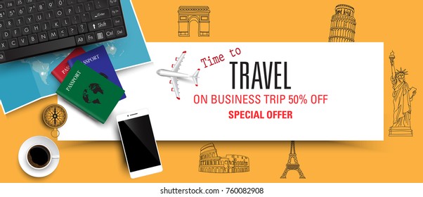 3D vector special offer on business travel business trip banner passport with tickets smartphone.Preparing for your journey. Outfit of modern traveler Top view
