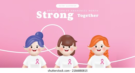 3d vector women character with a pink ribbon in the breast cancer awareness month campaign. Strong and fight together concept.