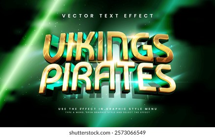 3d viking pirates editable vector text effect, with green warrior concept