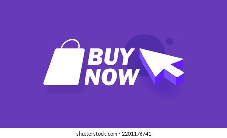 3d web banner with buy now button on purple background. Web banner. Shopping bag and Computer Mouse cursor.