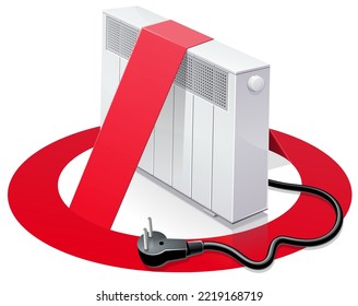 Radiador blanco 3D con su enchufe eléctrico con el símbolo de prohibición circular rojo colocado sobre él en un fondo blanco aislado