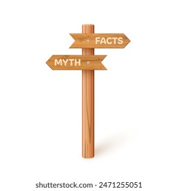 3d wooden signboard with myth and fact vector illustration. Realistic wood sign post for true or false facts, guide arrows on pole for making human choice, idea or decision isolated on white.