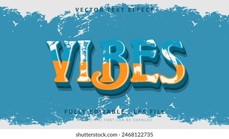 3d Word Vibes Grunge Paint Editable Text Effect Design . Effect Saved In Graphic Style