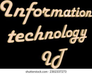 3d words "Information technology IT" on a black background. The letters of the word are extruded by a press of ie gold ingot.