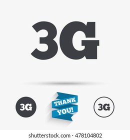 3G sign icon. Mobile telecommunications technology symbol. Flat icons. Buttons with icons. Thank you ribbon. Vector