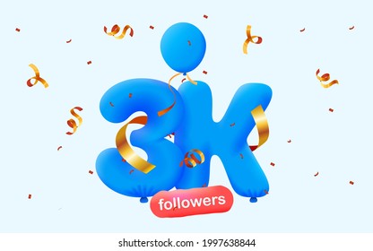 3K followers thank you 3d blue balloons and colorful confetti. Vector illustration 3d numbers for social media 3000 followers, Thanks followers, blogger celebrates subscribers, likes