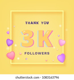 3K followers thank you card. Celebration 3000 subscribers  banner. Template for social media. Vector illustration.