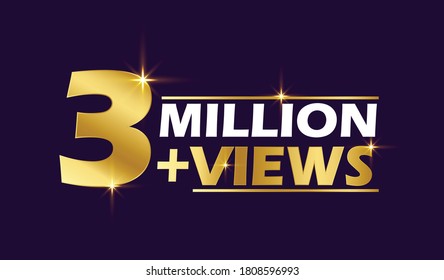 3M Views Celebration Design. 3 Million Views