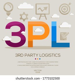 3pl mean (3rd party logistics) ,letters and icons,Vector illustration.