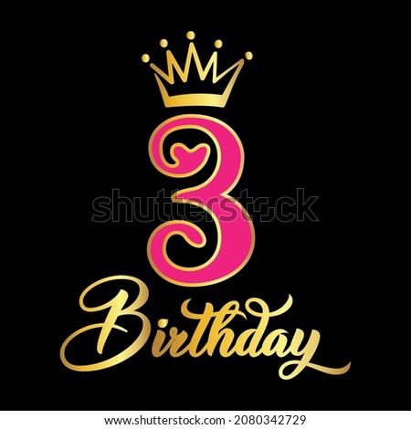 3rd Anniversary , Third Birthday Queen kids 