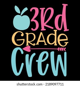 3rd Grade Crew - T-shirt Design