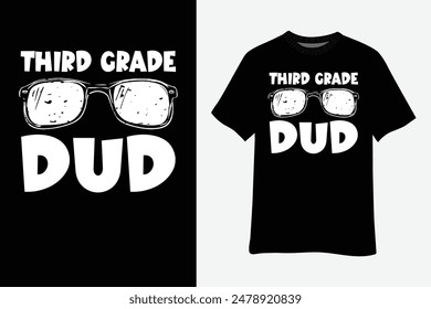 3rd Grade Dude Third Grade Teachers Students Back To School T-Shirt Design