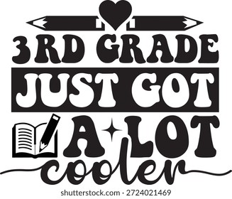 3rd grade just got a lot cooler