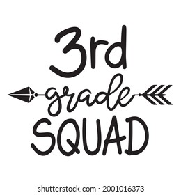 3rd grade squad background inspirational positive quotes, motivational, typography, lettering design