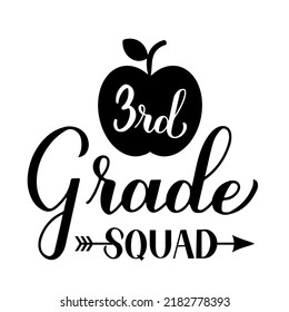 3rd Grade squad calligraphy hand lettering isolated on white. First day of school. Vector template for typography poster, banner, flyer, greeting card, postcard, t-shirt, etc.