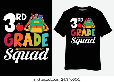 3rd Grade Squad 3rd Teacher Student Team Back To School T-Shirt Design