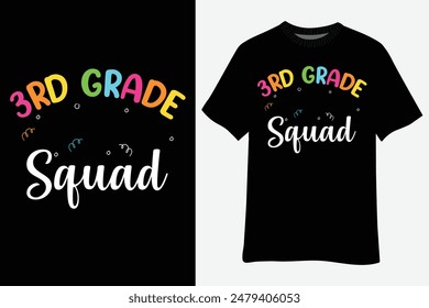 3rd Grade Squad 3rd Teacher Student Team Back To School T-Shirt Design