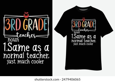 3rd Grade Teacher Definition Back To School T-Shirt Design