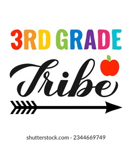 3rd Grade tribe calligraphy hand lettering isolated on white. First day of school. Vector template for typography poster, banner, flyer, greeting card, postcard, shirt, etc