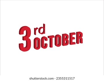 3 de octubre , símbolo de calendario diario y fecha. Diseño moderno, renderización 3d. Fondo blanco.