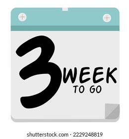 3week to go sign label vector art illustration