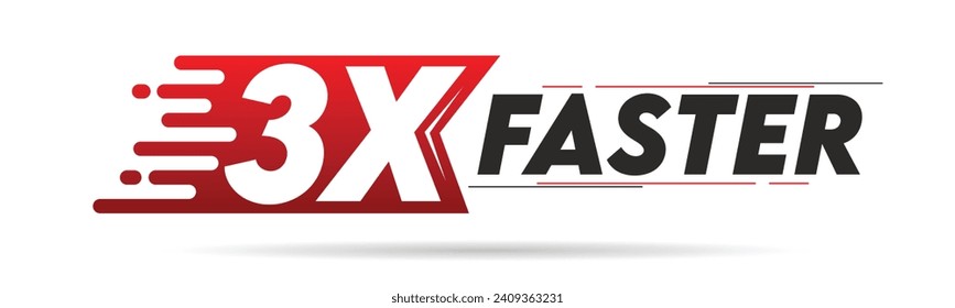 3X faster red and black letter isolated on a white background. Vector illustration.