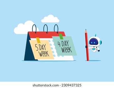 4 or 5 Day Work Week. Prioritise working smarter to produce better. Robot with artificial intelligence. Flat vector illustration