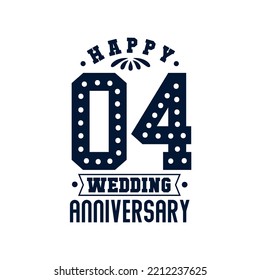 4 Anniversary celebration, Happy 4th Wedding Anniversary svg