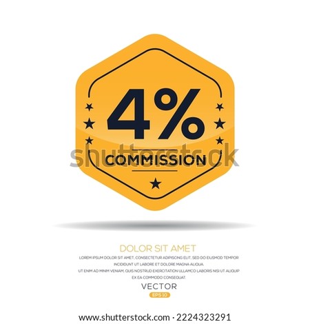 4% Commission limited offer, Vector label.