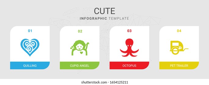 4 cute filled icons set isolated on infographic template. Icons set with Quilling, cupid angel, octopus, pet trailer icons.