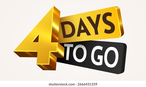 Faltan 4 días. Descuentos de cuenta regresiva y tiempo de venta. Quedan cuatro días para firmar, etiqueta. Ilustración vectorial