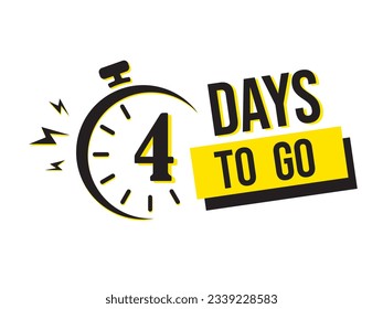 4 day to go last countdown icon. Two day go sale price offer promo deal timer, 4 days only, Countdown left days banner. count time sale. Vector illustration, number of days left badge for sale 