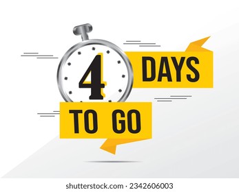 4 day to go last countdown icon. four day go sale price offer promo deal timer, 4 days only, Countdown left days banner. count time sale. Vector illustration, number of days left badge for sale 
