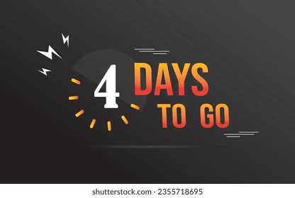 4 day to go last countdown post. four day go sale price offer promo deal timer, 4 day only, Countdown left days banner. count time sale. Vector illustration, number of days left badge for sale