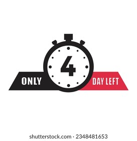 4 day left countdown discounts and sale time 4 day left sign label vector illustration