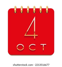 4 day of the month. October. Luxury calendar daily icon. Date day week Sunday, Monday, Tuesday, Wednesday, Thursday, Friday, Saturday. Gold text. Red paper. Vector illustration.