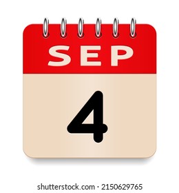 4 day of the month. September. Flip old formal calendar. 3d daily icon. Date. Week Sunday, Monday, Tuesday, Wednesday, Thursday, Friday, Saturday. Cut paper. White background. Vector illustration.