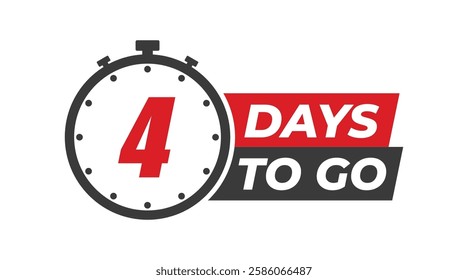 4 days to go badges symbol. Countdown of days. Offer timer, sticker limited to a few days. Four days left to go. Vector illustration