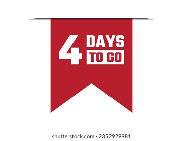 4 days to go red banner design vector illustration
