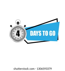 4 days to go sign.Designed for your web site design, logo, app, UI